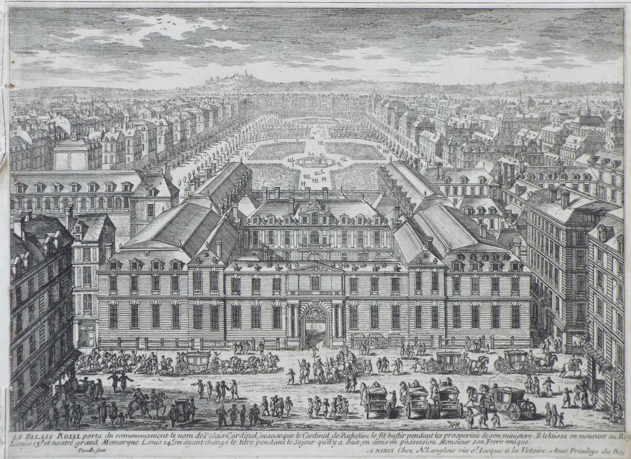 Print - Le Palais Royal porta du commencement le nom de Palais-Cardinal, acauseque le Cardinal de Richelieu le fit bastir pendent les prosperites de son ministere. Il lelaissa en mourant au Roy Louis 13e. et nostre grand Monarque Louis 14e, en ayant change le titre pendant le Sejour qu'il y a fait, en amis en possession Monsieur son Frere unique. - Perelle